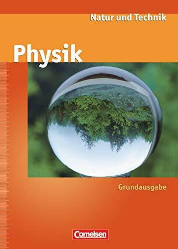 Natur und Technik - Physik (Ausgabe 2000) - Grundausgabe - Ab 7. Schuljahr: Schulbuch