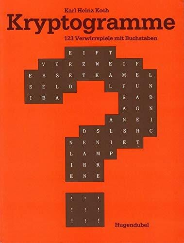 Kryptogramme. 123 Verwirrspiele mit Buchstaben