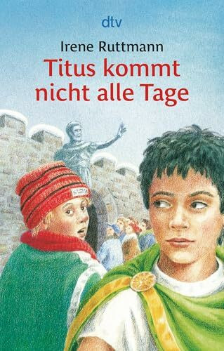 Titus kommt nicht alle Tage