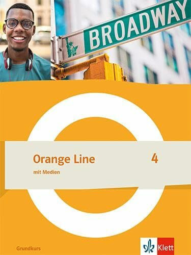 Orange Line 4 Grundkurs: Schulbuch mit Medien (fester Einband) Klasse 8 (Orange Line. Ausgabe ab 2022)
