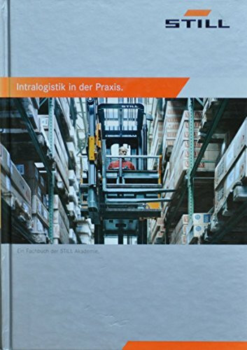 Intralogistik in der Praxis: Praxishandbuch