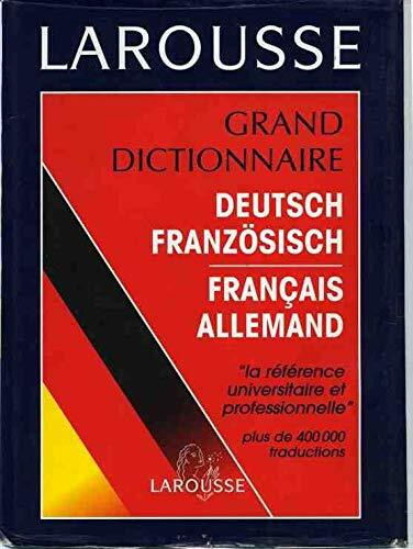 Grand dictionnaire allemand-français, français-allemand