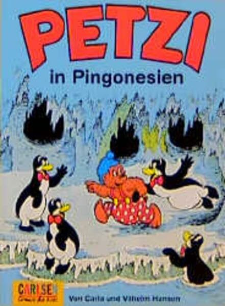 Petzi, Bd.14, Petzi in Pingonesien (Petzi Comics)