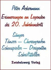 Erinnerungen an Legenden des 20. Jahrhunderts