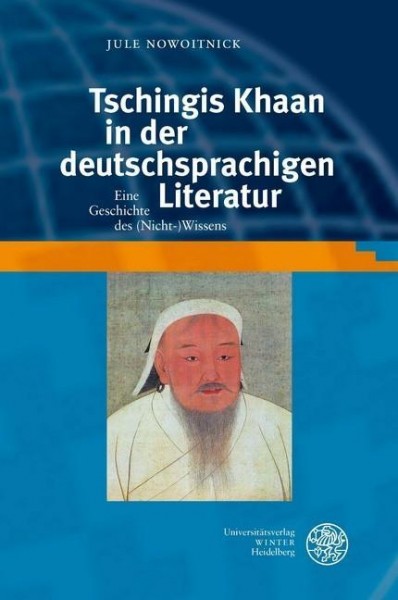 Tschingis Khaan in der deutschsprachigen Literatur