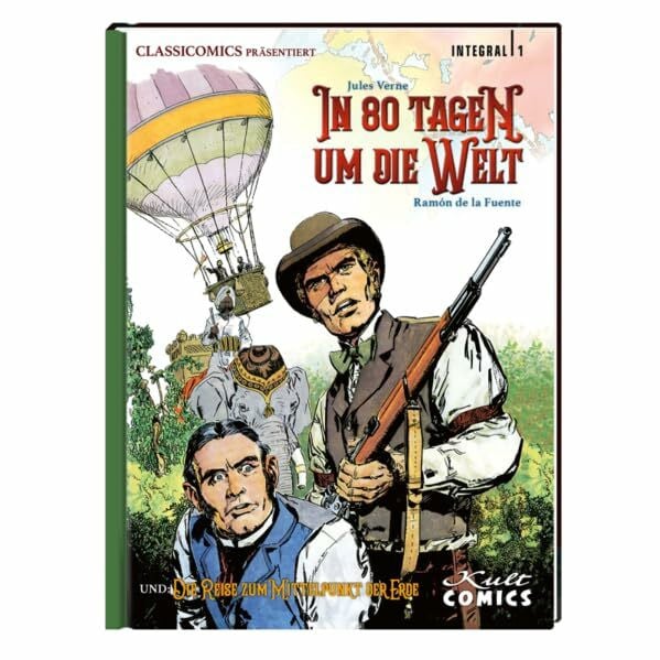 Classicomics 1: In 80 Tagen um die Welt & Die Reise zum Mittelpunkt der Erde