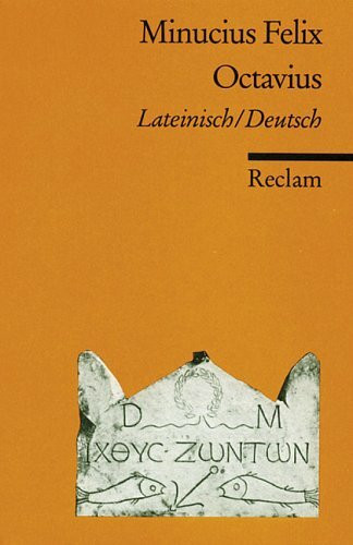 Octavius: Lat. /Dt. (Reclams Universal-Bibliothek)