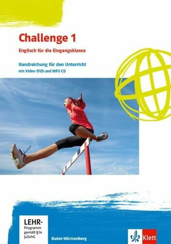 Challenge. Englisch für Berufliche Gymnasien - Ausgabe Baden-Württemberg: Handreichung für den Unterricht mit Video-DVD und MP3-CD Klasse 11