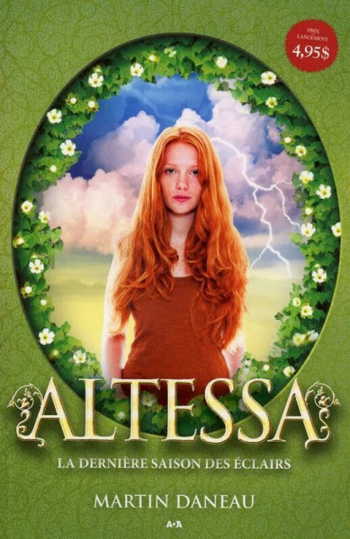 Altessa - T1 : La dernière saison des éclairs