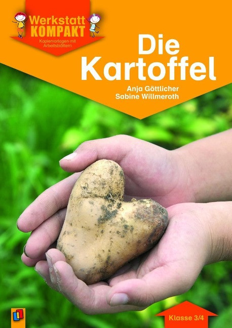 Werkstatt kompakt: Die Kartoffel. Kopiervorlagen mit Arbeitsblättern