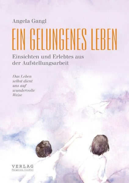 Ein gelungenes Leben