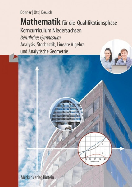 Mathematik für die Qualifikationsphase. Berufliches Gymnasium. Niedersachsen