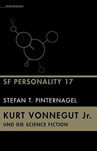 Kurt Vonnegut Jr. und die Science Fiction: SF-Personality 17