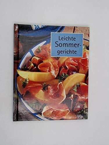 Leichte Sommergerichte.
