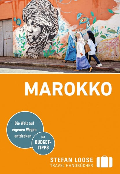 Stefan Loose Reiseführer Marokko: mit Reiseatlas