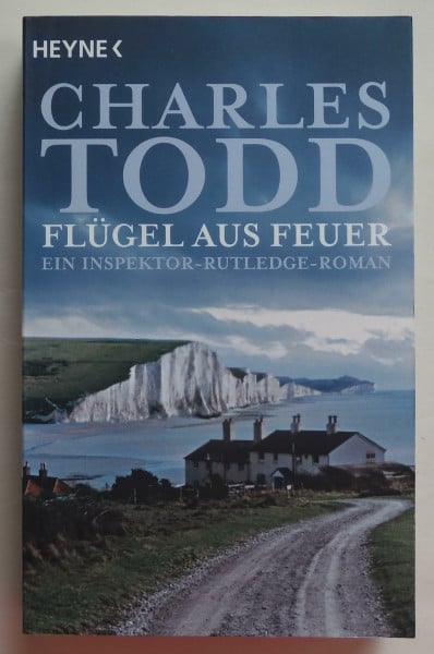 Flügel aus Feuer: Ein Inspektor-Rutledge-Roman