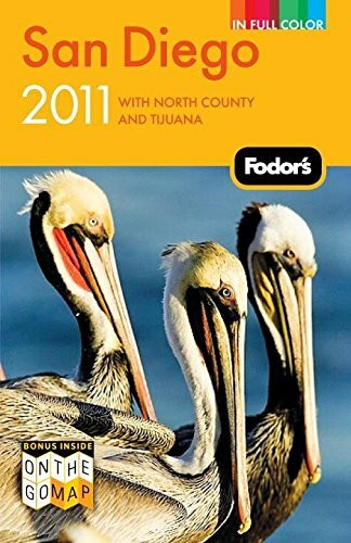 Fodor's San Diego 2011: With North County and Tijuana (Full-color Travel Guide)