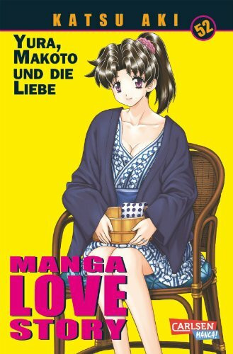 Manga Love Story 52: Yura, Makoto und die Liebe