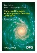 Status and Perspectives of Astronomy in Germany 2003-2016