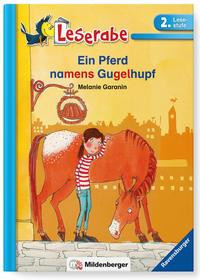 Leserabe 36 - Ein Pferd namens Gugelhupf, 2.Lesestufe