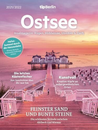 Ostsee 2021/2022: Rügen, Usedom, Fischland-Darß und die Hansestädte