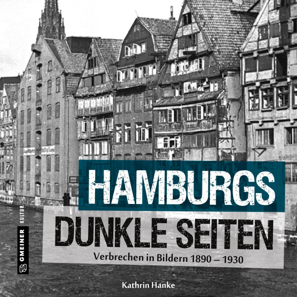 Hamburgs dunkle Seiten