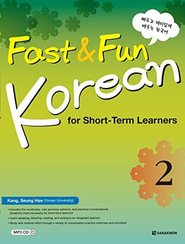 Fast & Fun Korean 2 A2: Kurs- und Übungsbuch mit Audios (Fast & Fun Korean for Short -Term Learners)