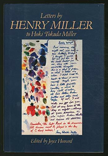Letters by Henry Miller Letters by Henry Miller
