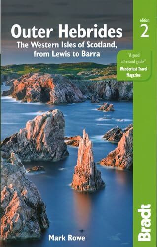 Outer Hebrides: The Western Isles of Scotland from Lewis to Barra (Bradt Travel Guide)