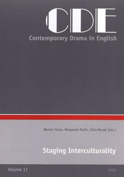 Staging Interculturality (Contemporary Drama in English)