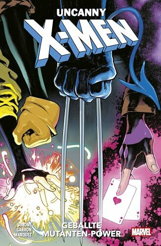 Uncanny X-Men - Neustart (2. Serie): Bd. 1: Geballte Mutanten-Power