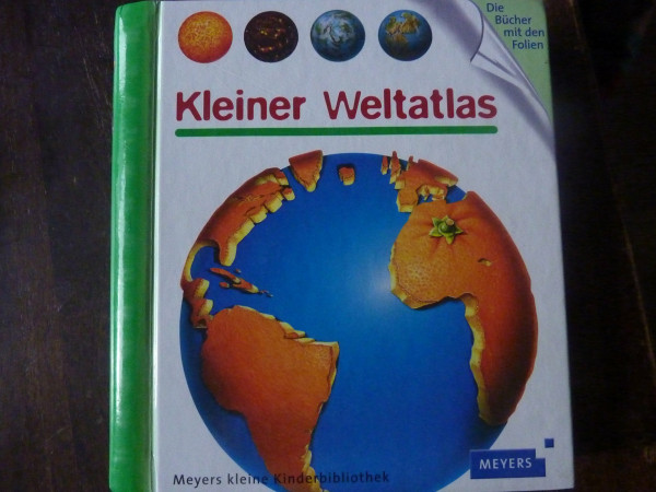 Kleiner Weltatlas (Meyers kleine Kinderbibliothek)