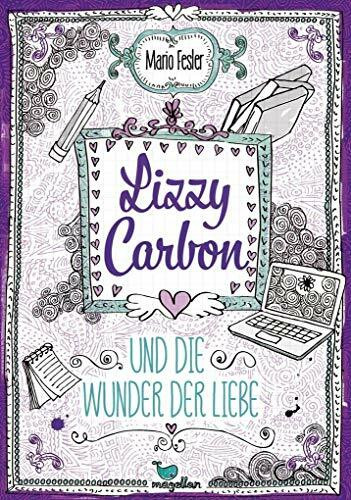 Lizzy Carbon und die Wunder der Liebe - Band 2