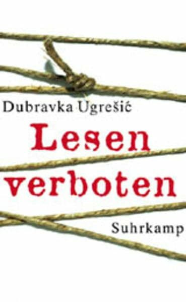 Lesen verboten: Aus d. Kroat. v. Barbara Antkowiak.