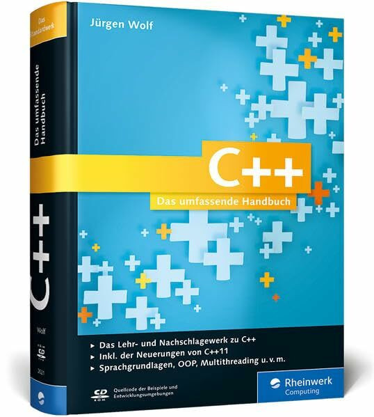 C++: Das umfassende Handbuch, aktuell zum Standard C++11 (Galileo Computing)