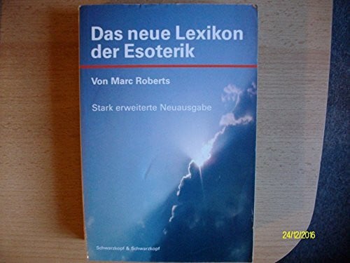 Das neue Lexikon der Esoterik
