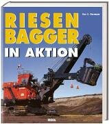 Riesenbagger in Aktion