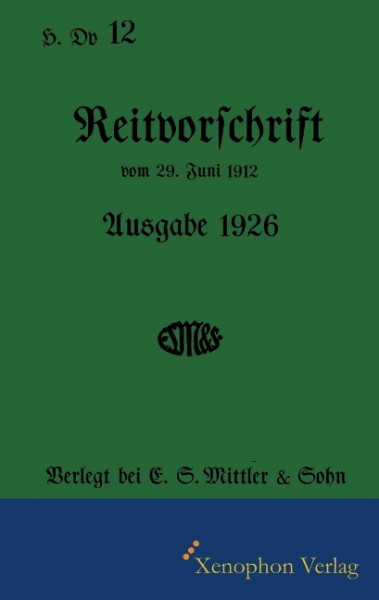 H. Dv. 12 Reitvorschrift 1926