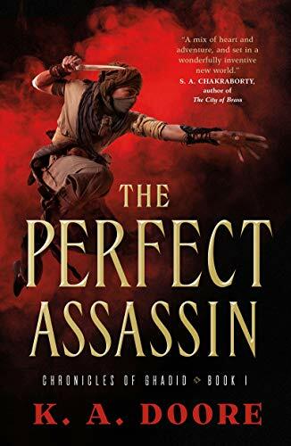Perfect Assassin: Book 1 in the Chronicles of Ghadid (Chronicles of Ghadid, 1, Band 1) Perfect Assassin: Book 1 in the Chronicles of Ghadid (Chronicles of Ghadid, 1, Band 1)