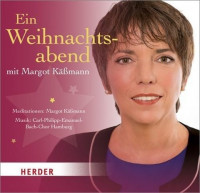 Ein Weihnachsabend mit Margot Käßmann Ein Weihnachsabend mit Margot Käßmann