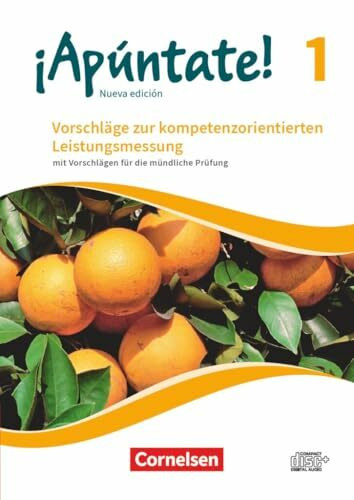 ¡Apúntate!|NULL|Spanisch als 2. Fremdsprache - Ausgabe 2016|Band 1|Vorschläge zur Leistungsmessung|Mit Vorschlägen zur mündlichen Prüfung|CD-Extra|CD-ROM und CD auf einem Datenträger