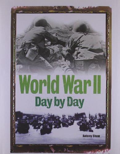 World War II Day By Day