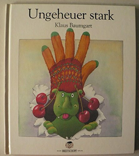 Ungeheuer stark