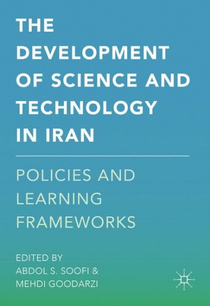The Development of Science and Technology in Iran