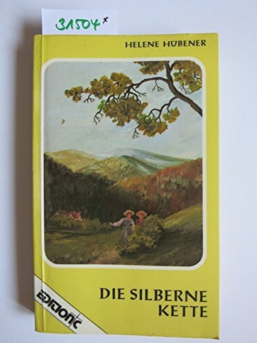 Die silberne Kette (Edition C - Heimatlicht)