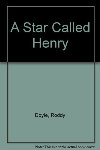 A Star Called Henry