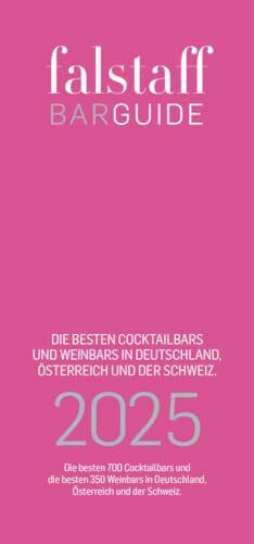 Falstaff Cocktailbar & Weinbar Guide 2025: Die besten 700 Cocktailbars und die besten 350 Weinbars in Deutschland, Österreich und der Schweiz.