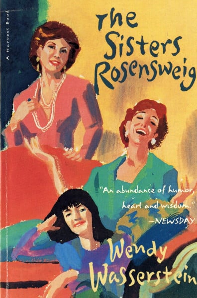 Sisters Rosenweig Pa: An Outer Critics Circle Award-Winning Play About Three Jewish Middle-Aged Sisters in London