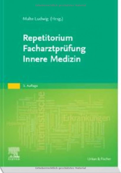 Repetitorium Facharztprüfung Innere Medizin