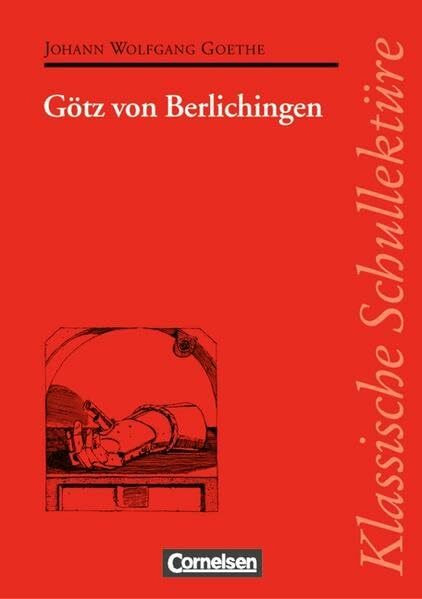 Klassische Schullektüre, Götz von Berlichingen